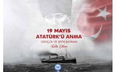 19 Mayıs Atatürk\'ü Anma, Gençlik ve Spor Bayramı kutlu olsun!